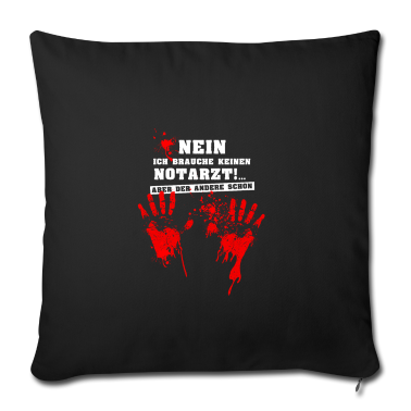 Grillen Kissenbezug - Nein ich brauche keinen Notarzt…