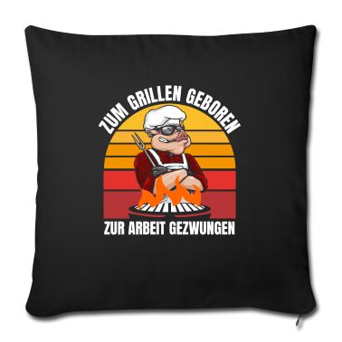 Grillen Kissenbezug - Geschenkidee grillen Zum grillen geboren Grill