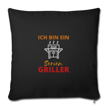 Grillen Kissenbezug - Ich bin ein Serien Griller Grill grillen Frühling