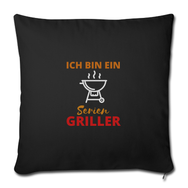 Grillen Kissenbezug - Ich bin ein Serien Griller Grill grillen Frühling
