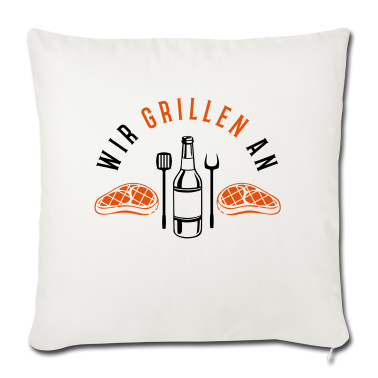 Grillen Kissenbezug - wir grillen an