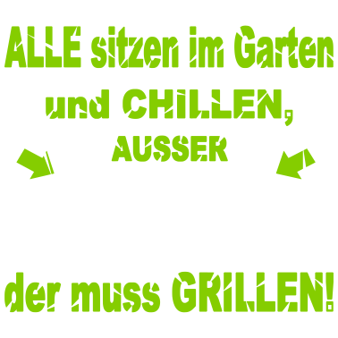 Motiv Lustiger Grill-Spruch