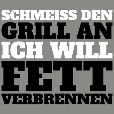 Motiv Grill an und Fett verbrennen