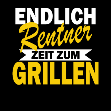 Motiv Endlich Rentner Grillen Rente Geschenk Ruhestand