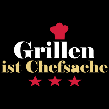 Motiv grillen ist chefsache