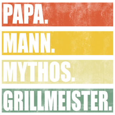 Motiv Papa Mann Mythos Grillmeister