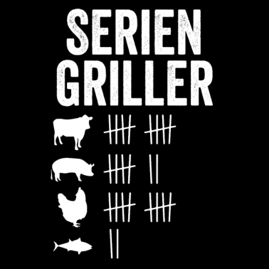Motiv Seriengriller Grillen BBQ Grillen Humor lustig