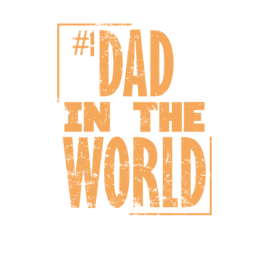 Motiv Nummer 1 Dad in the World Vatertag