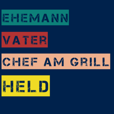 Motiv Ehemann Vater Chef am Grill Held