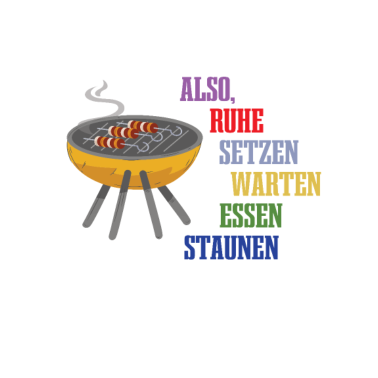 Motiv Grillen Design für Garten und Camping