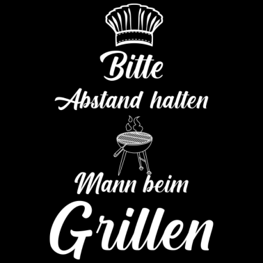 Motiv bitte abstand halten Mann beim Grillen Geschenk