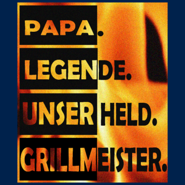 Motiv Grillen, Grillmeister, Barbecue, Griller,Papa,Held