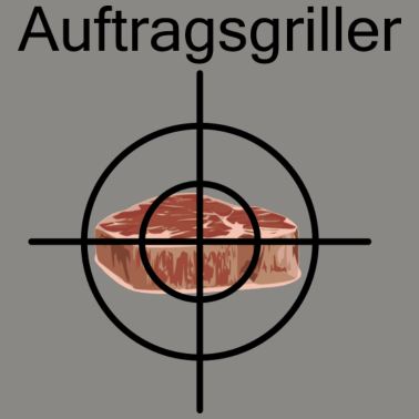 Motiv Auftragsgriller Grillen Steak Grill Geschenk