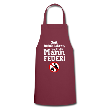Grillen Schürze - GRILLEN, SEIT 10000 JAHREN MACHT DER MANN FEUER!