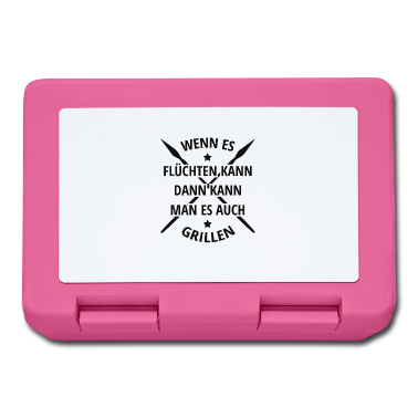 Grillen Brotdose - WENN ES FLÜCHTEN KANN DANN KANN MAN ES AUCH GRILLE