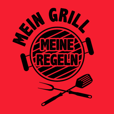 Motiv Mein Grill Meine Regeln grillen griller geburtstag