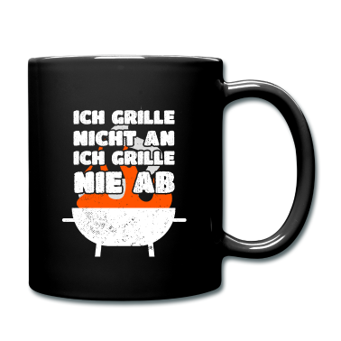 Grillen Tasse - Grillen Ich Grille Nicht An Ich Grille Nie Ab