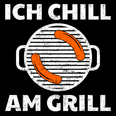 Motiv Grillen - Ich chill am Grill