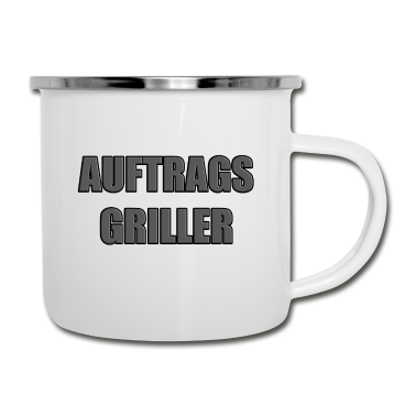 Grillen Emaille Tasse - AUFTRAGSGRILLER - GRILLEN - GRILLER - GRILL