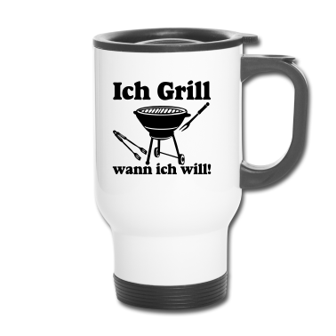 Grillen Thermobecher - Grillen , Ich Grill ...../+