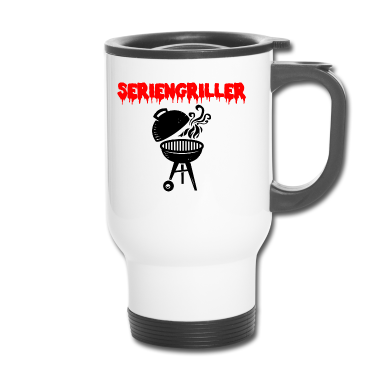 Grillen Thermobecher - seriengriller grill grillen griller