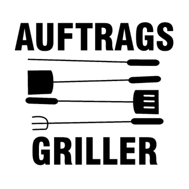 Motiv Auftrags Griller | Grillen Sommer Grill Geschenke