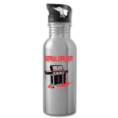 Grillen Trinkflasche - serial griller Grill
