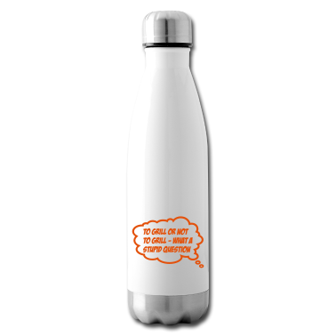 Grillen Trinkflasche - grillen