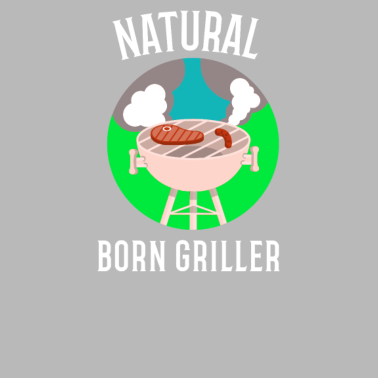Motiv Natural Born Griller Grillen zum Grillen geboren