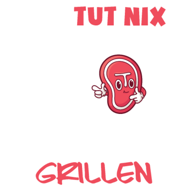 Motiv Der will nur Grillen - Grill BBQ