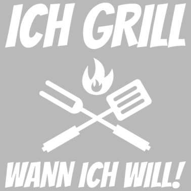 Motiv ich grill wann ich will | Grillen | Grillmeister