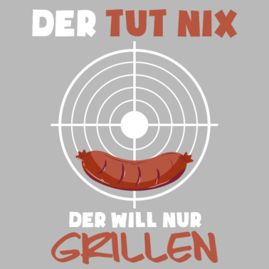 Motiv Der will nur Grillen - Grill BBQ