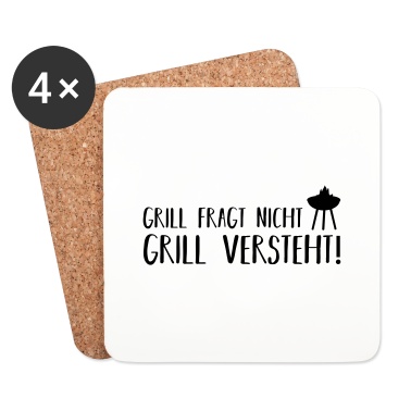 Grillen Untersetzer - grill fragt nicht grill versteht