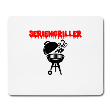 Grillen Mousepad - seriengriller grill grillen griller