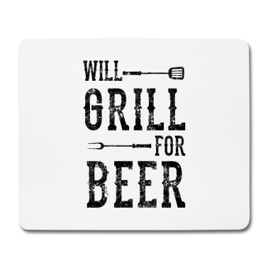 Grillen Mousepad - Grill bier grillen