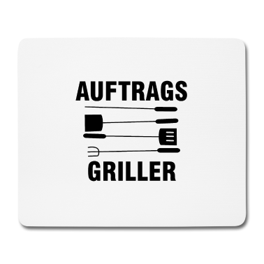 Grillen Mousepad - Auftrags Griller | Grillen Sommer Grill Geschenke