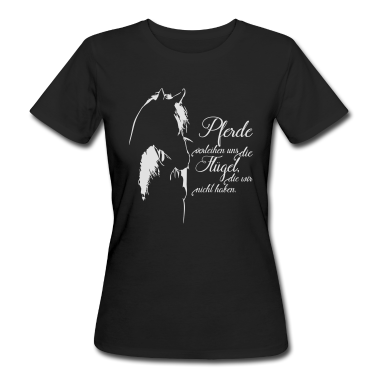 Pferde T-Shirt - PFERDE VERLEIHEN UNS FLÜGEL Wilsigns Pferdespruch