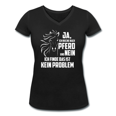 Pferde T-Shirt - Nach Pferd Riechen Reiterin Reiter Reitersprüche