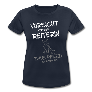 Pferde T-Shirt - Vorsicht vor der Reiterin