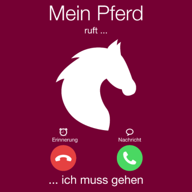 Motiv Geschenk Anruf Pferd ruft