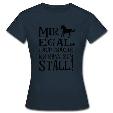 Pferde T-Shirt - Pferde Stall Reiten Mädchen Geschenk Spruch