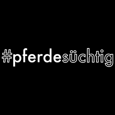 Motiv Reiten Reiter Pferde Pferd Pferdeliebhaber Spruch