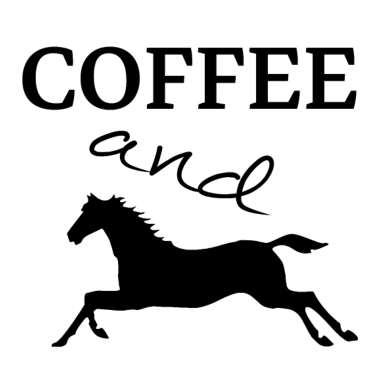 Motiv Coffee and Horses - Reiten Pferde Pony Kaffee