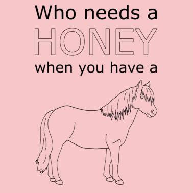 Motiv Howrse Who Needs A Honey When You Have