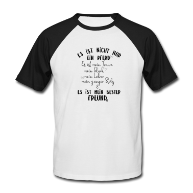 Pferde T-Shirt - Pferd - Pferdespruch