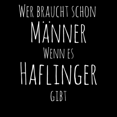 Motiv Haflinger Spruch Schriftzug Reitsport Reiter Pferd