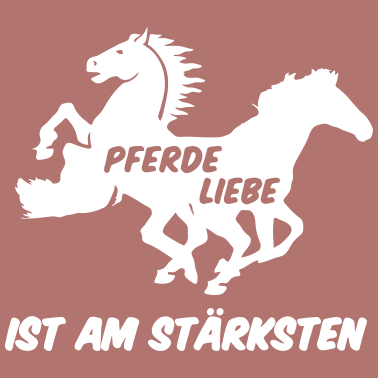 Motiv Pferd Pferde Reiter Reiten Liebe Geschenk Spruch