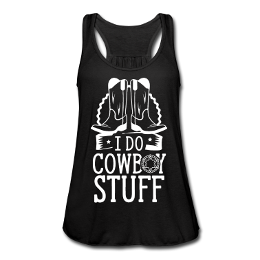 Pferde Tank Top - Ich Mache Cowboy Sachen Cowboys Wilder Westen