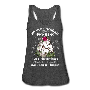 Pferde Tank Top - Ausgerechnet ich habe das schönste Pferd