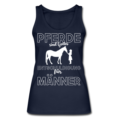 Pferde Tank Top - Pferde Entschuldigung Gott